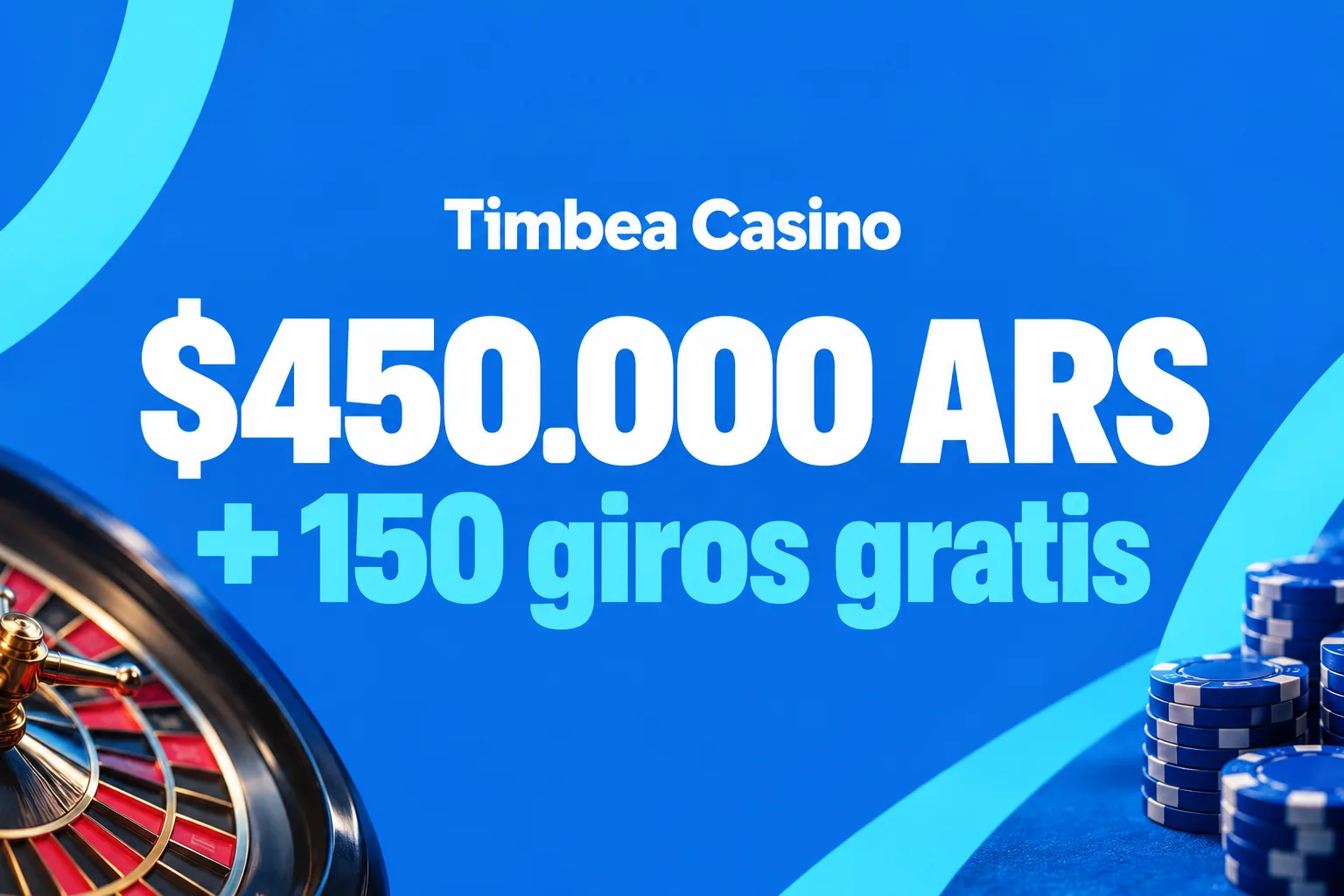 100% hasta $450.000 + 150 giros